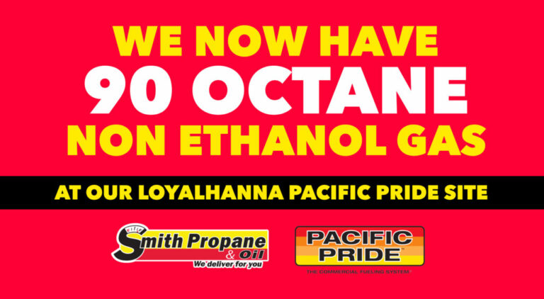 90 Octane Non Ethanol Gas Available Now At Loyalhanna Pacific Pride 